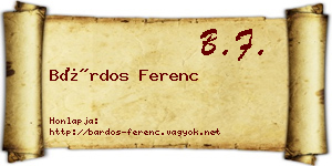 Bárdos Ferenc névjegykártya